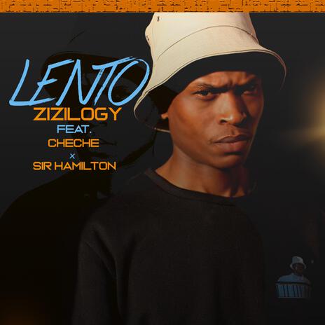 Lento ft. Cheche & Sir Hamilton | Boomplay Music