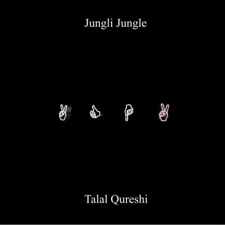 Jungli Jungle | Boomplay Music