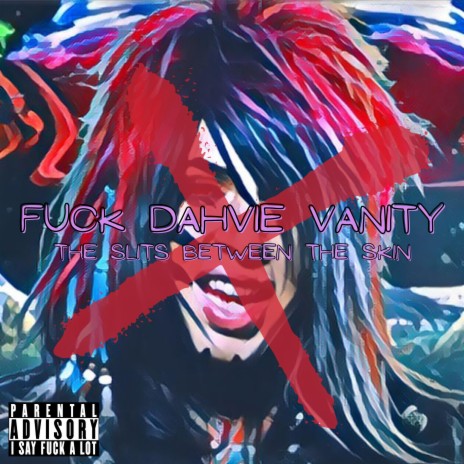 Fuck Dahvie Vanity