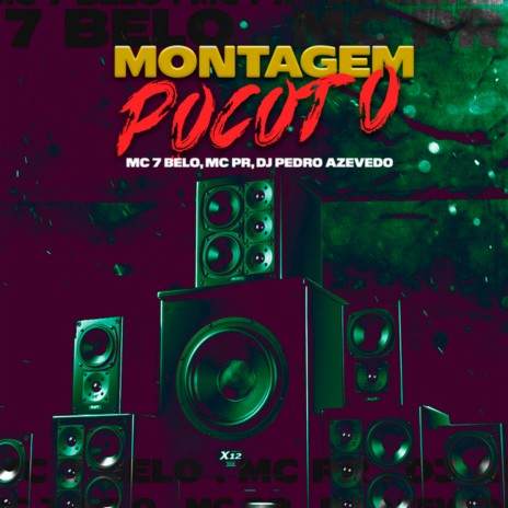 Montagem Pocotó ft. Dj Pedro Azevedo & Mc 7 Belo | Boomplay Music