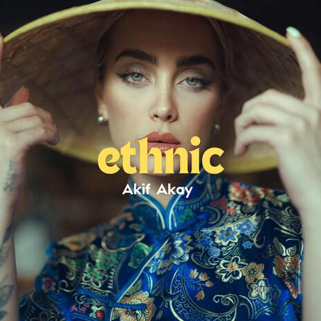 Ethnic | Boomplay Music