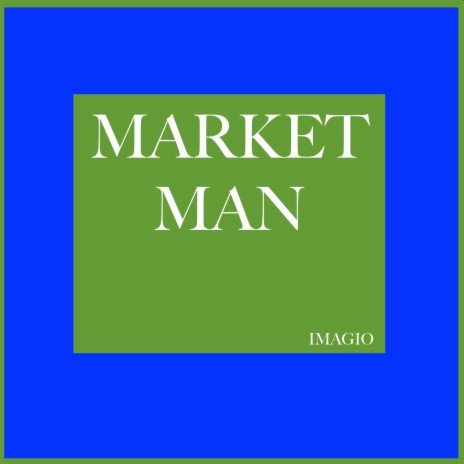Market Man | Boomplay Music
