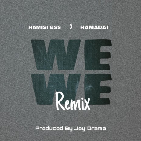Hamis Bss wewe ft. Hamadai | Boomplay Music
