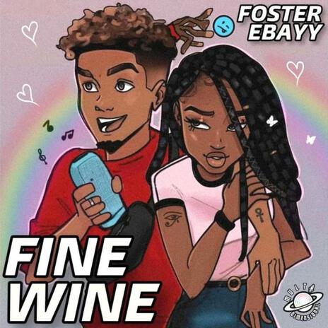 Fine Wine | Boomplay Music