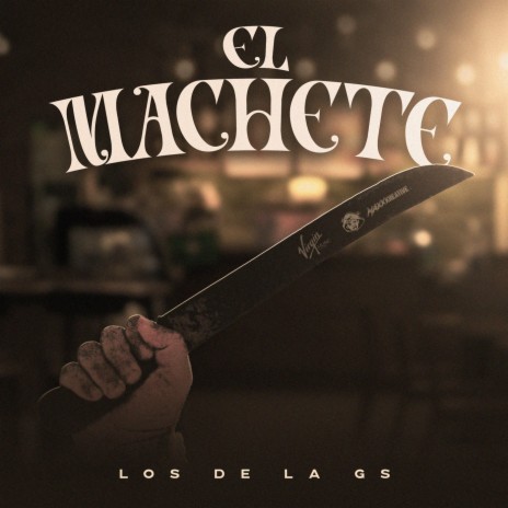 El Machete | Boomplay Music