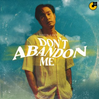 Don't Abandon Me