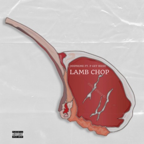 LAMB CHOP ft. P Get Bizze