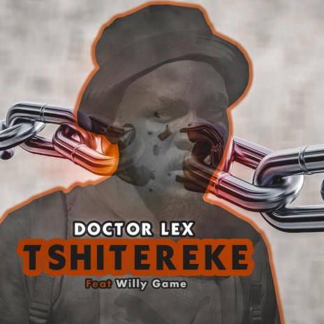 Tshitereke ft. Willy Game | Boomplay Music