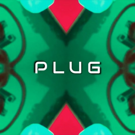 Plug | Boomplay Music