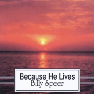 Because He Lives