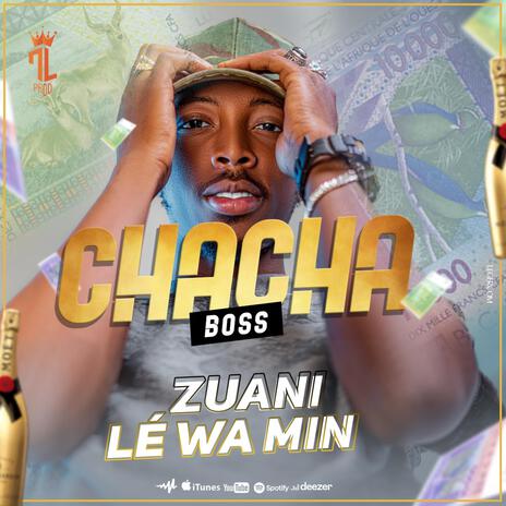 ZUANI LÉ WA MIN | Boomplay Music