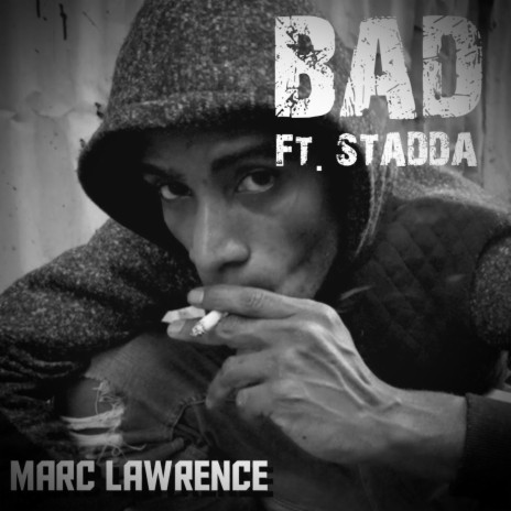 BAD ft. Stadda | Boomplay Music
