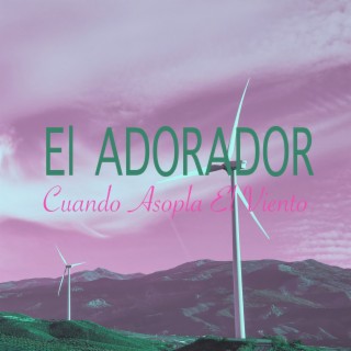 El Adorador