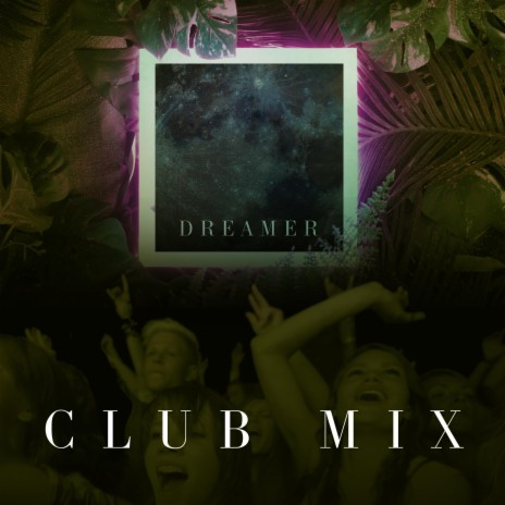 DREAMER Redux | Boomplay Music