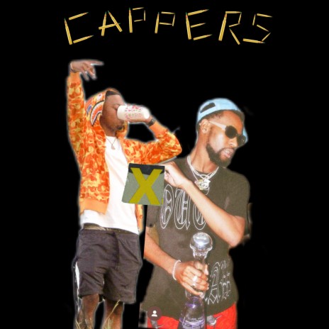 CAPPERS ft. Nu3kes | Boomplay Music