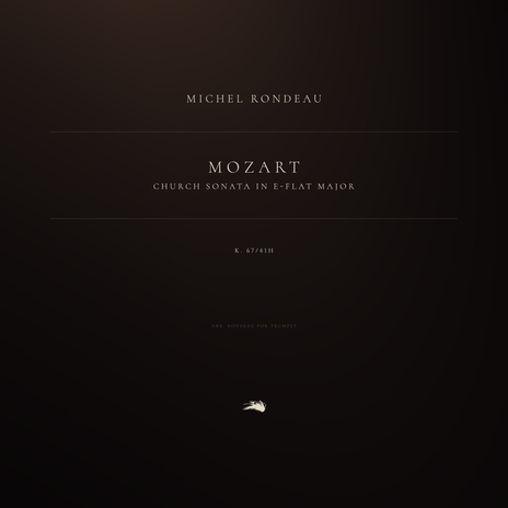 Church Sonata in E-Flat Major, K. 67/41h (Arr. Rondeau for Trumpet) ft. Michel Rondeau | Boomplay Music