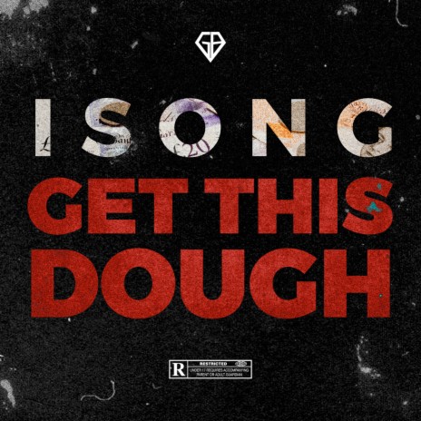 Get This Dough | Boomplay Music