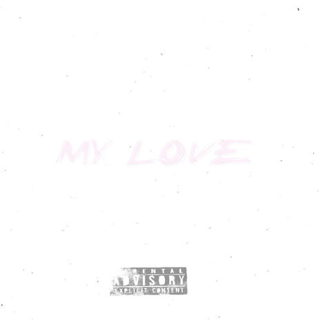 My L0ve (Demo) | Boomplay Music