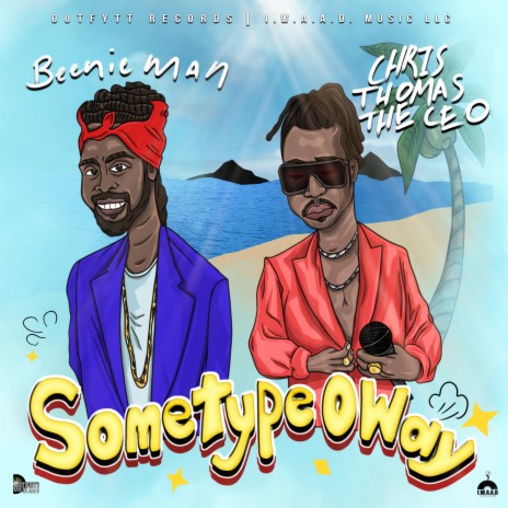 Some Type O Way ft. Chris Thomas the CEO | Boomplay Music