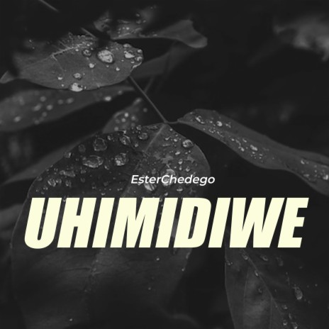 Uhimidiwe | Boomplay Music