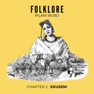 Folklore Chapter 2: Ekuseni