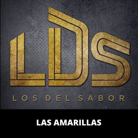 Las Amarillas | Boomplay Music