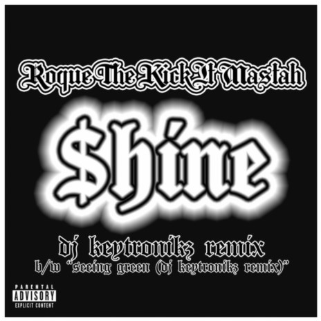 $hINE (DJ Keytronikz Remix) ft. DJ Keytronikz