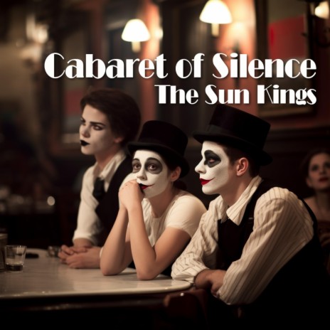 Cabaret of Silence