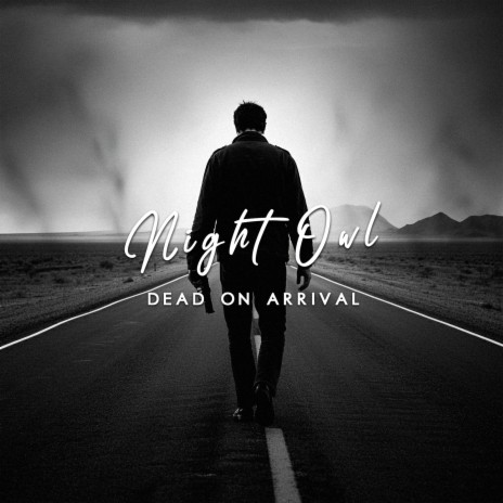 Dead On Arrival | Boomplay Music