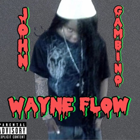 Wayne Flow Freestyle