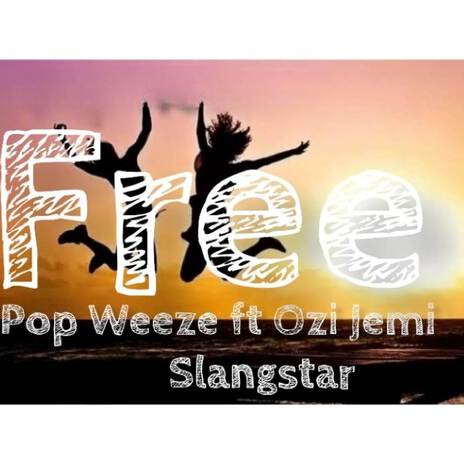 Free (Remix) ft. Ozi Jemi & Slangstar | Boomplay Music