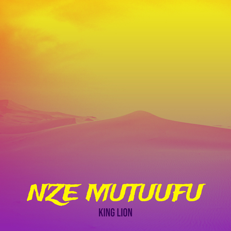 Nze Mutuufu | Boomplay Music