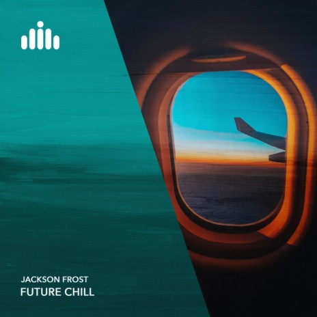 Future Chill | Boomplay Music