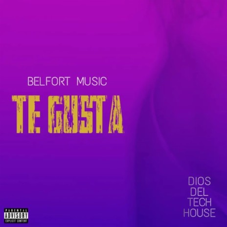 Te Gusta | Boomplay Music