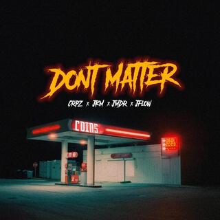 Don't Matter