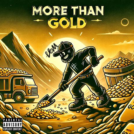 More Than Gold | Boomplay Music