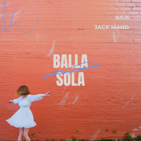 BALLA SOLA ft. Jack Mand