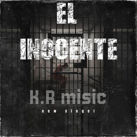 El inocente | Boomplay Music