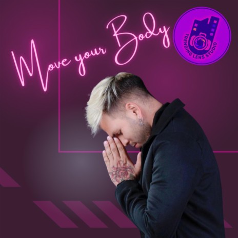 Move your Body ft. DJ GRINGO | Boomplay Music