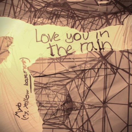 Love You In The Rain