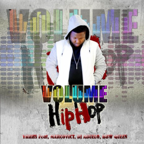 Volume hip-hop ft. Marcovict & Dj Abuelo
