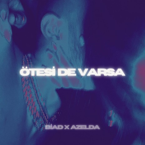 Ötesi de Varsa ft. Azelda | Boomplay Music