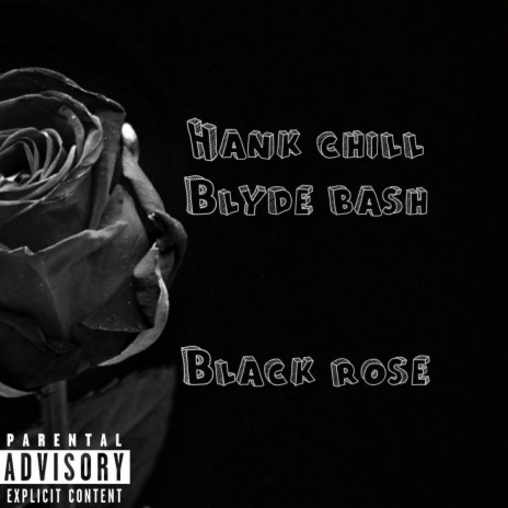 Black Rose ft. Blyde Bash