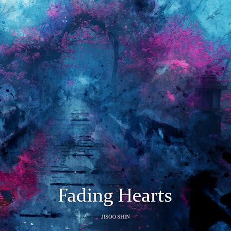 Fading Hearts