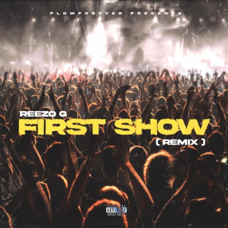 First Show (Zo-Mix) | Boomplay Music