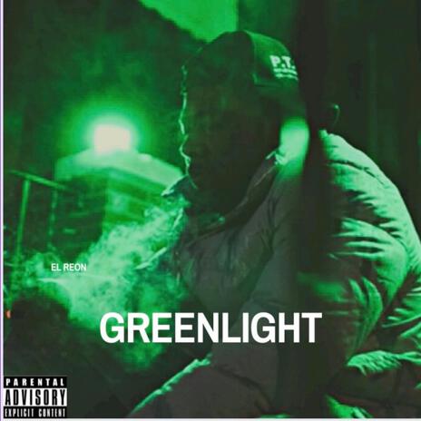 Greenlight | Boomplay Music