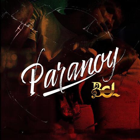 Paranoy | Boomplay Music