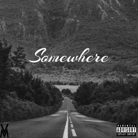 Somewhere | Boomplay Music