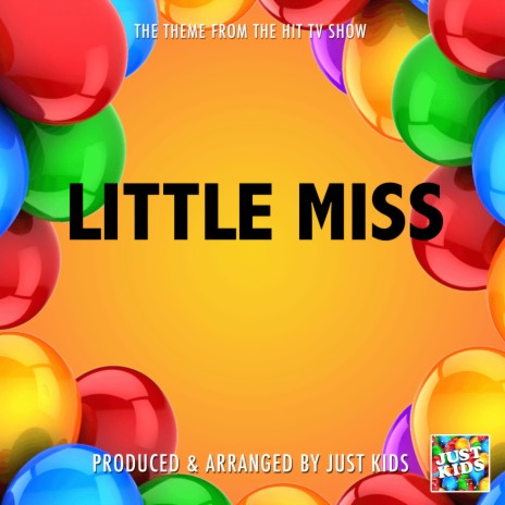 Little Miss Main Theme (From Little Miss) | Boomplay Music