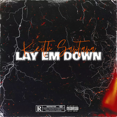 Lay Em Down | Boomplay Music